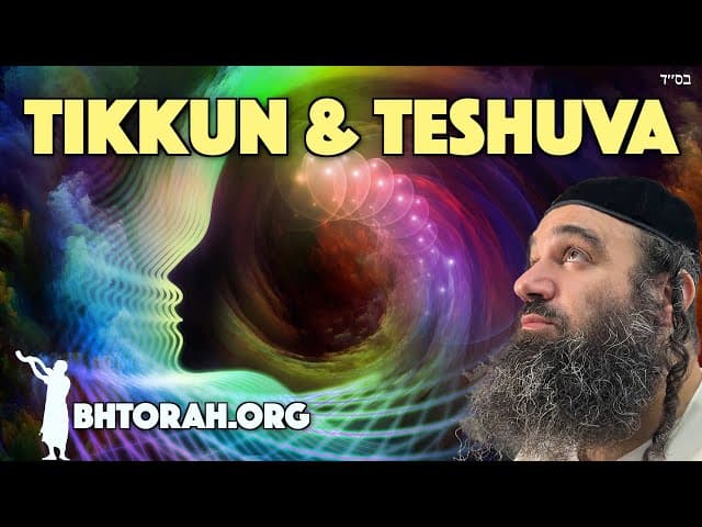 Past Life Tikkun And TeShuva