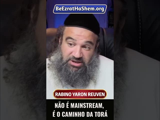 Não É Mainstream, É o Caminho da Torá #Torá #Judeu #RabinoYaronReuven #shorts
