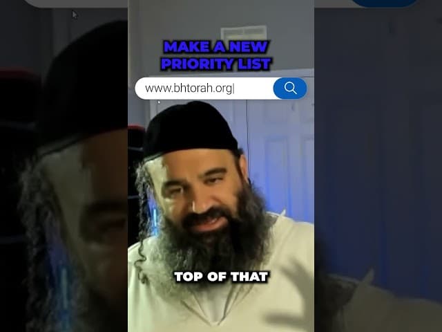 Make A New Priority List #rabbiyaronreuven #Shorts #God #torah #judaism #Jewish #Motivation