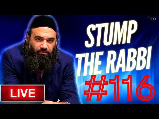 STUMP THE RABBI (116) Exodus Incites, DAILY PRAYER, Secular Shidduch, MODEST BEAUTY, Horrible Tenant