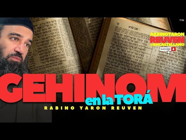 EL GEHINOM EN LA HALAJÁ - El miedo nos mantiene vivos - REENCARNACIONES