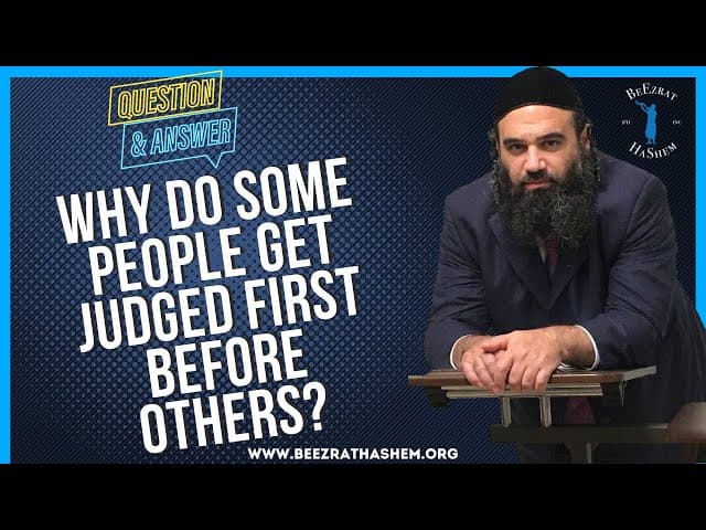   WHY DO SOME PEOPLE GET JUDGED FIRST BEFORE OTHERS