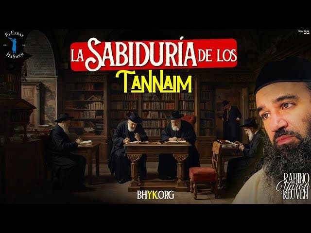 LA SABIDURÍA DE LOS TANNAIM