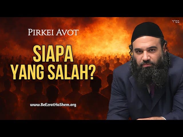 Mengapa Zikkuy HaRabim Kiruv  – Bagian 1 | Mussar Pirkei Avot 122
