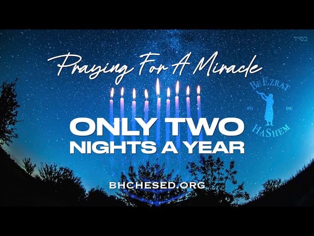 LAST CHANCE: Praying For Miracles on Hanukkah