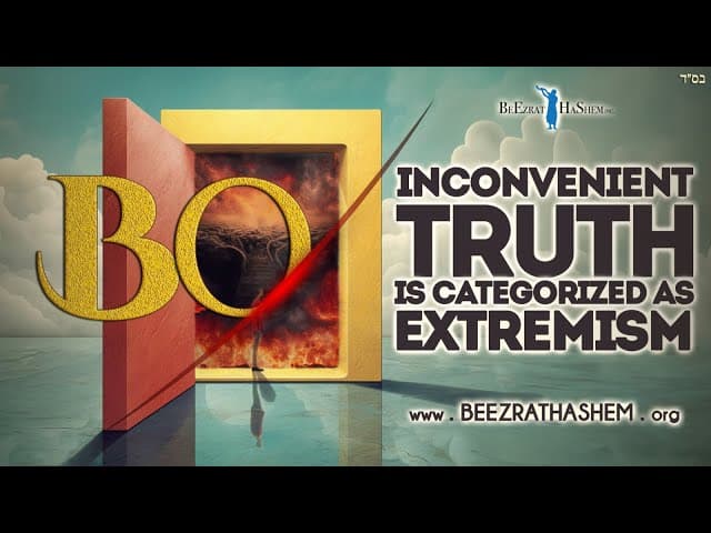 BO: Inconvenient Truth Is Categorized As Extremism - Stump The Rabbi (189)