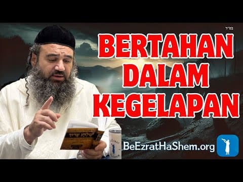 Karakter Bertahan 15 Hari Gelap - MUSSAR Pirkei Avot