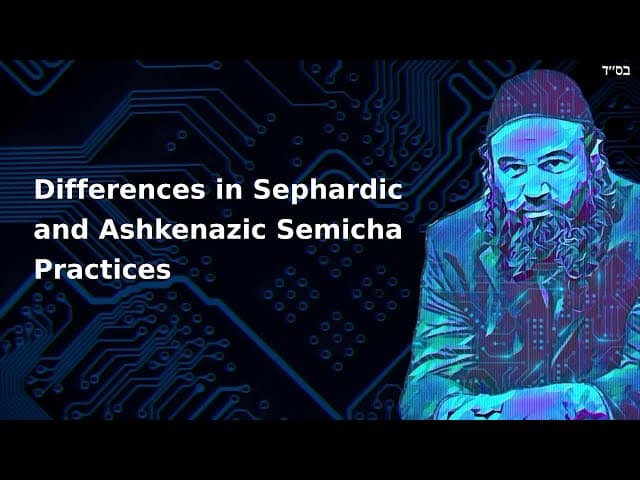 Differences in Sephardic and Ashkenazic Semicha Practices