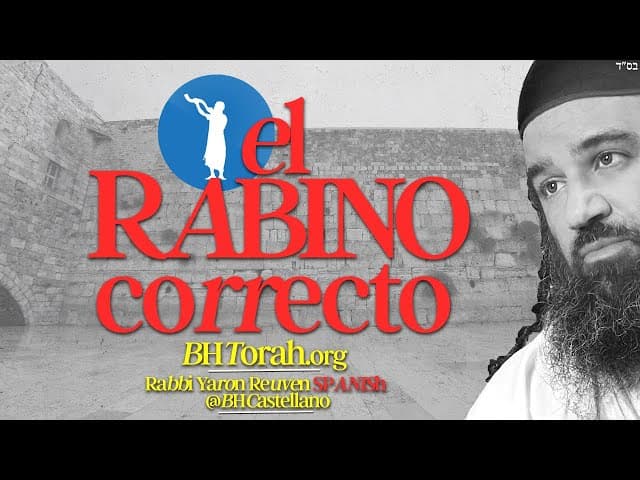COMO ESCOGER EL RABINO CORRECTO