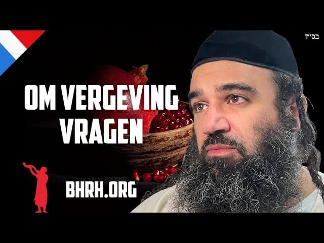 Om vergeving vragen voor Rosh Hashanah
