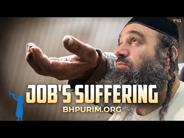 Why Did HaShem Allow Job To Suffer?