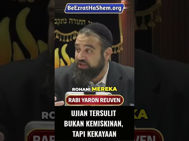 Ujian Tersulit Bukan Kemiskinan, Tapi Kekayaan