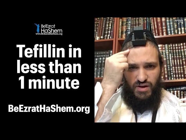 How to Put On Tefillin and Tallit in Less than a Minute Each