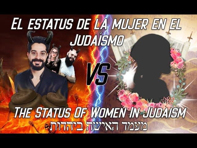 El estatus de la mujer en el Judaísmo  (Un Filme de BeEzrat HaShem Inc)