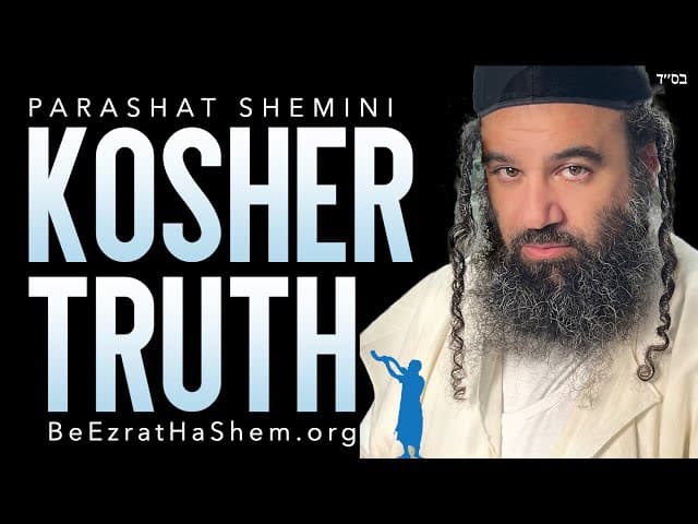 Parashat Shemini | Kosher Truth