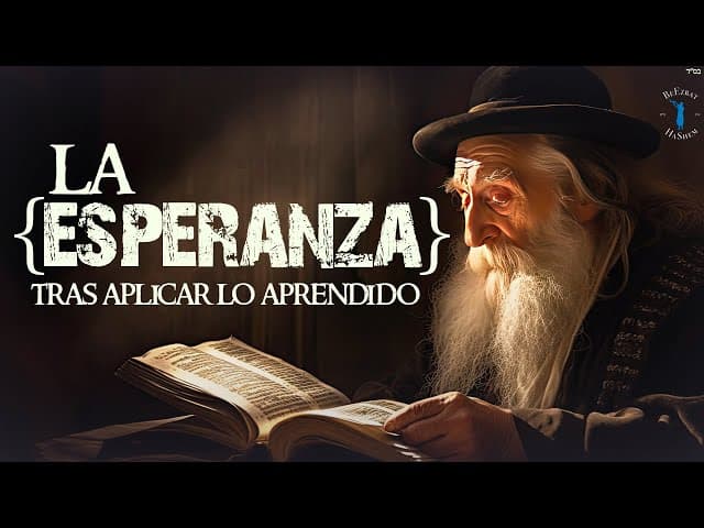 La Esperanza tras la aplicación de lo aprendido. Crianza correcta de los hijos.