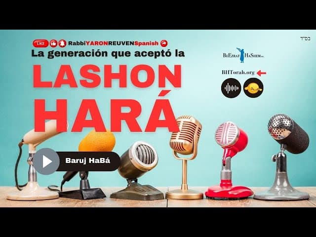 Lengua maligna o Lashón Hara, La generación que la aceptó y su triste final
