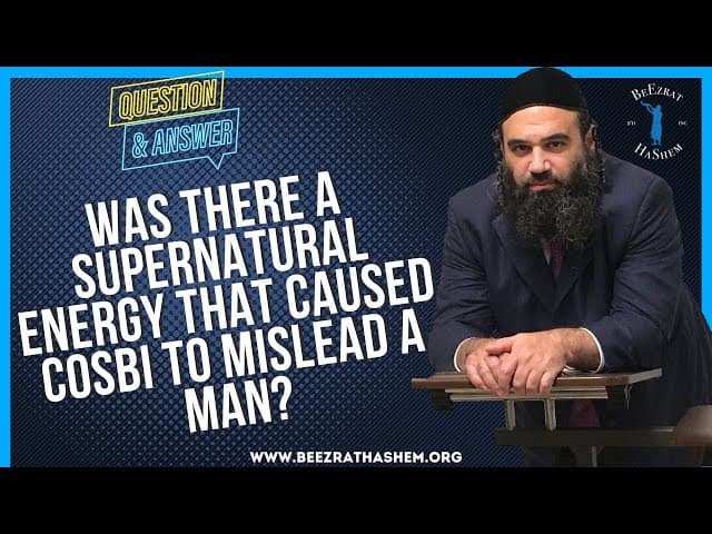 WAS THERE A SUPERNATURAL ENERGY THAT CAUSED COSBI TO MISLEAD A MAN?