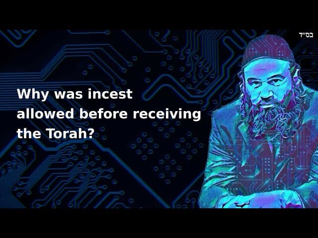 Why was incest allowed before receiving the Torah?