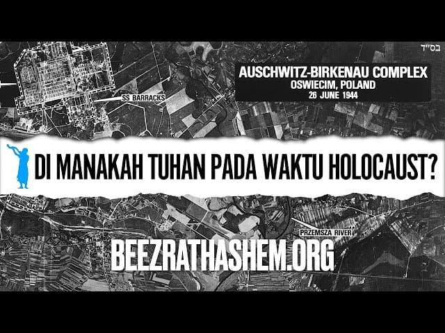 Di manakah Tuhan Pada Waktu Holocaust