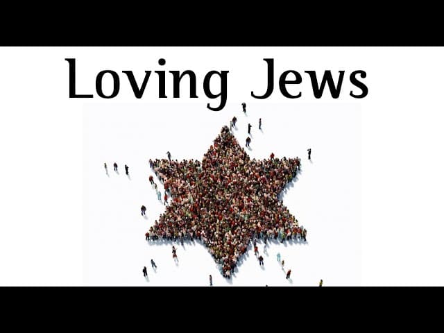 LOVING JEWS