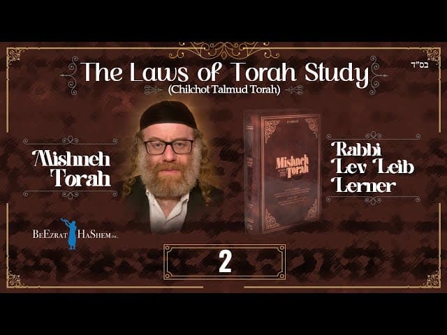 Priority & Timing for Torah Education - The Laws of Torah Study (2)