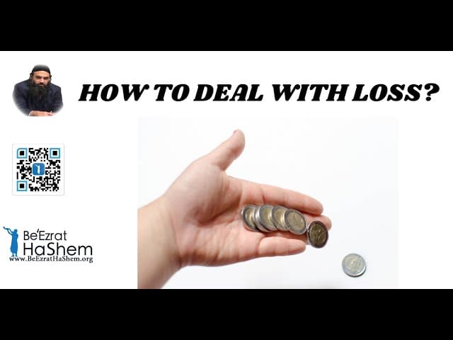 HOW TO DEAL WITH LOSS?