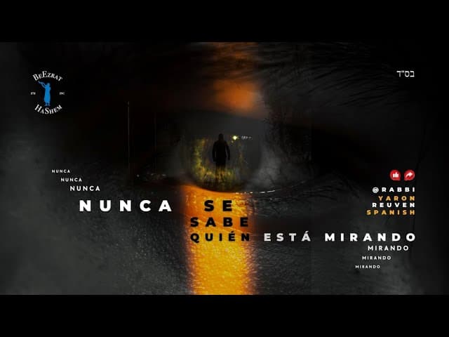 NUNCA SE SABE QUIEN ESTÁ MIRANDO