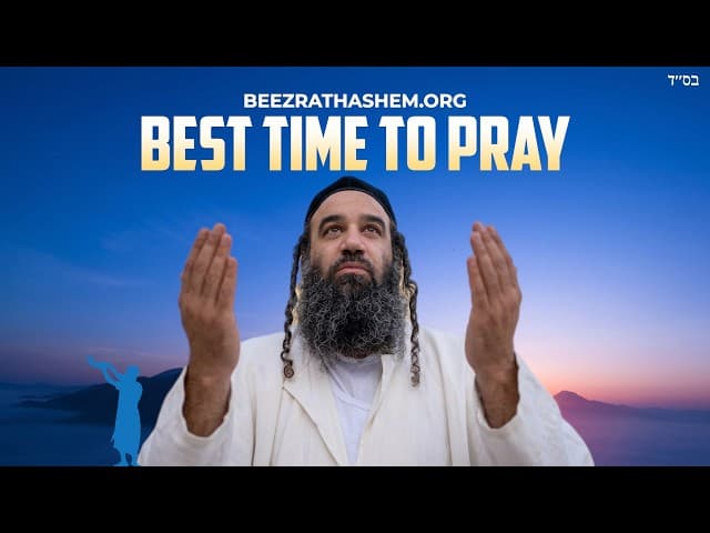 When Is The Best Time To Pray For Jews And Noahides