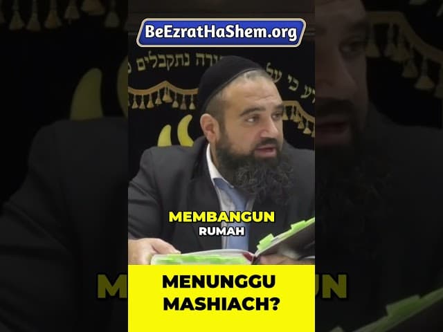 Apakah Anda benar-benar menantikan datangnya Mashiach? #Torah #Yahudi #RabiYaronReuven