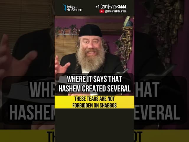 💧These tears are not forbidden on Shabbos #Torah #shorts