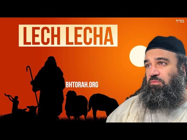Parashat Lech Lecha Lessons For Success