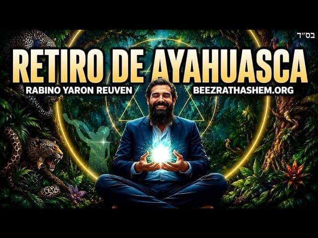 Os retiros de ayahuasca são kosher?