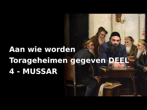 Aan wie worden Torageheimen gegeven DEEL 4 - MUSSAR