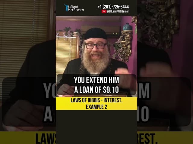 Laws of Ribbis - Interest 🪙 Example 2 #shorts #torah