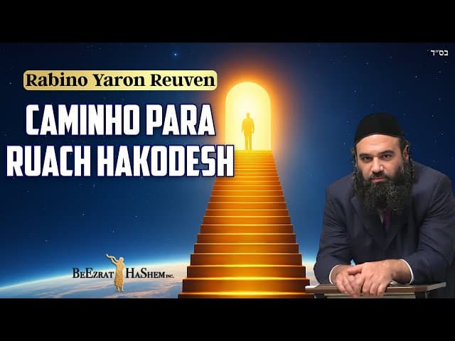Como Alcançar Ruach HaKodesh PARTE 2 - PIRKEI (112)
