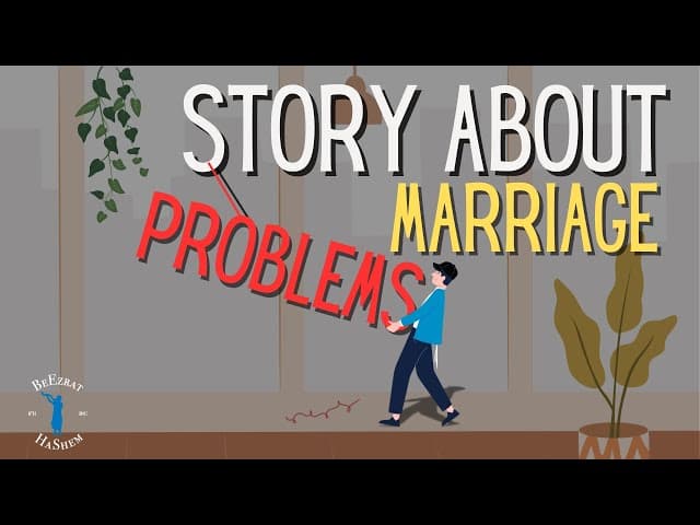 Story about marriage problems 💎 Torah and Sages #torah