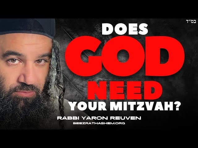 EKEV: Does God Need Your Mitzvah? | STUMP THE RABBI (242)