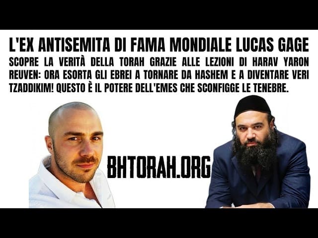 L'ex antisemita Lucas Gage sul potere della Torah e sulle lezioni del rabbino Yaron Reuven
