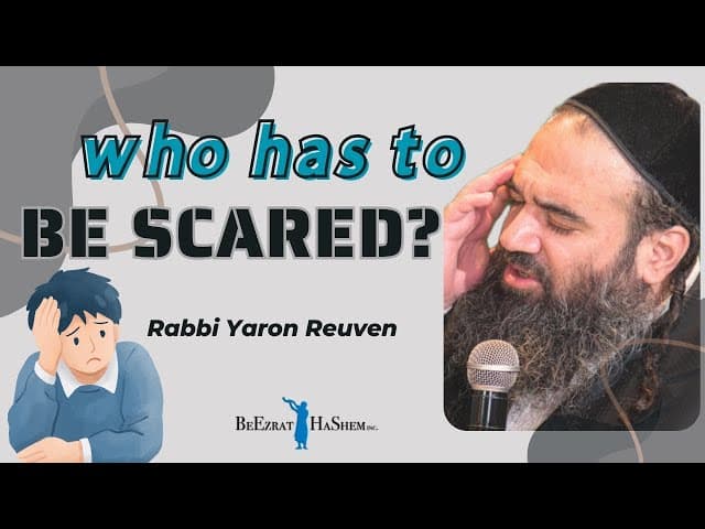 Who Has To Be Scared?