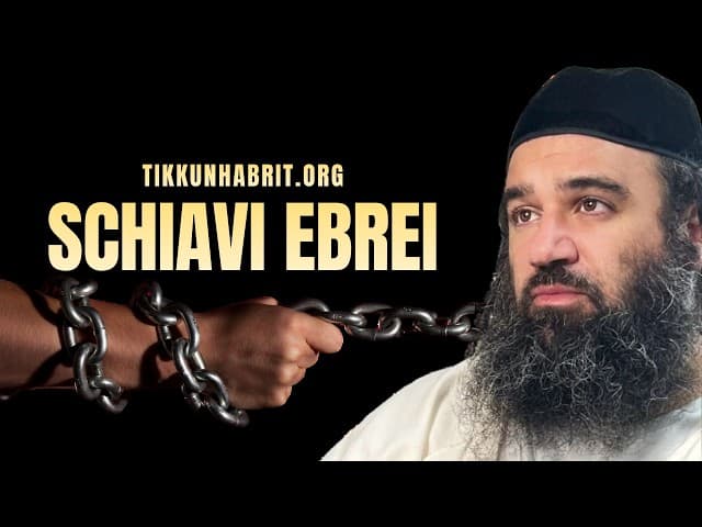Schiavi ebrei: Parashat Mishpatim