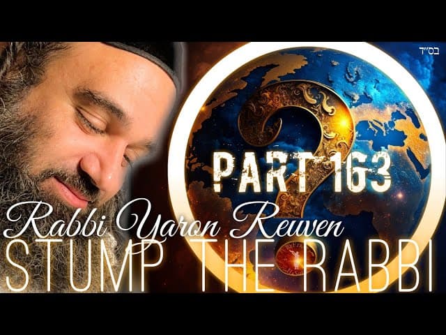 Behar Bechukotai For God, AFTERLIFE, Oral Torah Vs. World, ARTSCROLL GIFT - Stump The Rabbi (163)