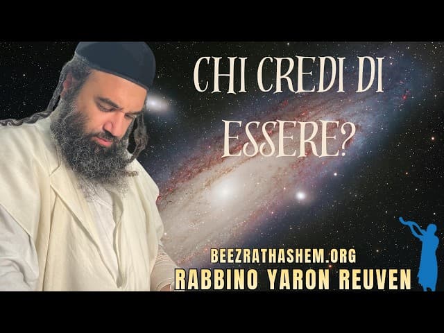 Chi credi di essere? - MUSSAR Pirkei Avot (147)