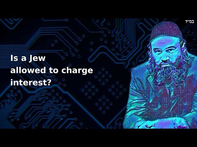 Is a Jew allowed to charge interest?