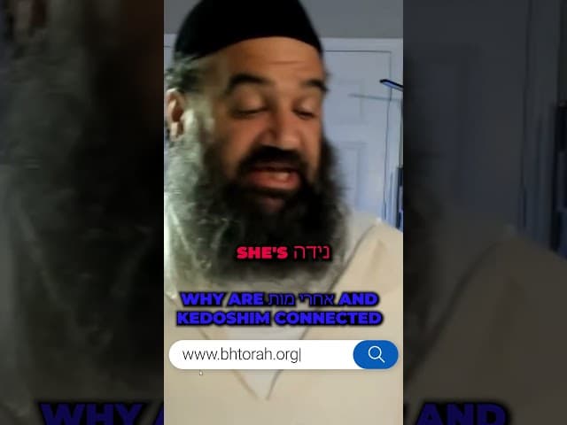 Why are Acharei Mot and Kedoshim Connected? #judaism #Jewish #rabbiyaronreuven #Torah #Parashat
