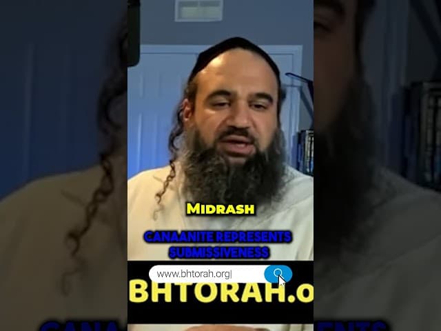 Canaanite Represents Submissiveness #Torah #OrthodoxJudaism #RabbiYaronReuven #Chassidut #Judaism