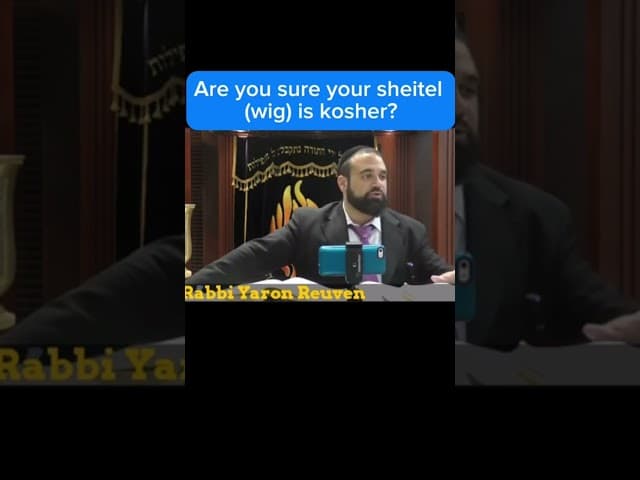 Are You Sure Your Wig is Kosher?