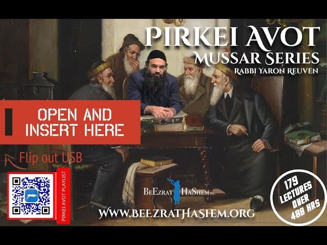 Your Word Can Create And Destroy Worlds - MUSSAR Pirkei Avot (2)