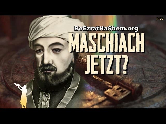 Rambam über TeSchuva und MaShiach Jetzt