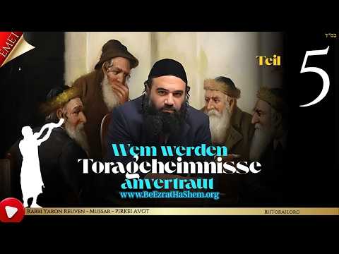 Wem werden Torageheimnisse anvertraut TEIL 5